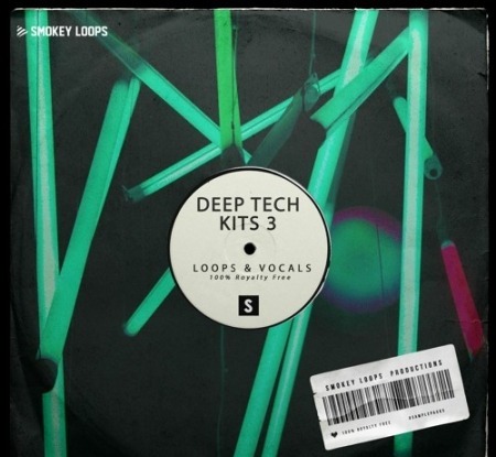 Smokey Loops Deep Tech Kits Vol.3 WAV